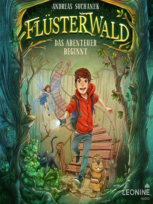 Title details for Flüsterwald--Das Abenteuer beginnt (Staffel I, Band 1) by Andreas Suchanek - Wait list